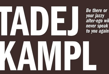 Tadej Kampl & Žan Tetičkovič & Lenart Krečič