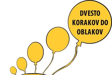 Dvesto korakov do oblakov