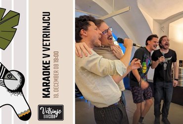 Karaoke v Vetrinjcu