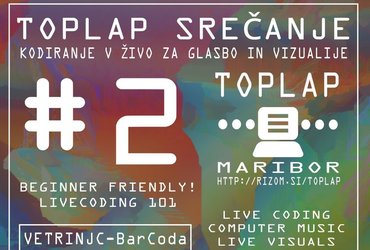 TOPLAP MARIBOR #2!