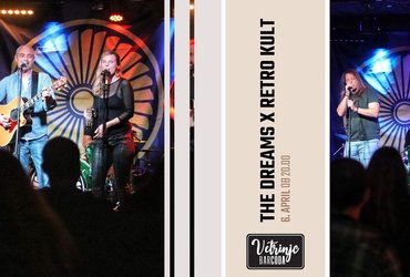 The Dreams x Retro Kult v Vetrinjcu