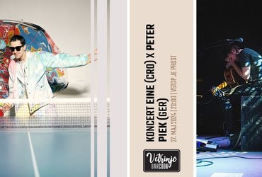 Eine x Peter Piek v Vetrinjcu