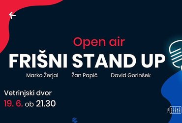 FRIŠNI STAND UP - PRESTAVLJENO! 