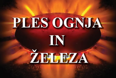 PLES OGNJA IN ŽELEZA