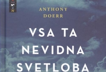 Mariber(e): Anthony Doerr: Vsa ta nevidna svetloba