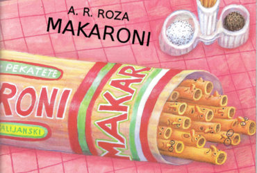 A. R. Roza: Makaroni