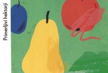 NATAŠA KRAMBERGER: PRIMERLJIVI HEKTARJI