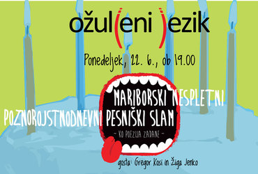 Nespletni poznorojstnodnevni slam // Ožuljeni jezik