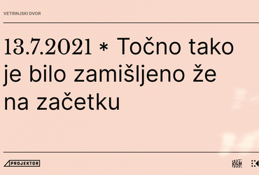 #1 Točno tako je bilo zamišljeno že na začetku