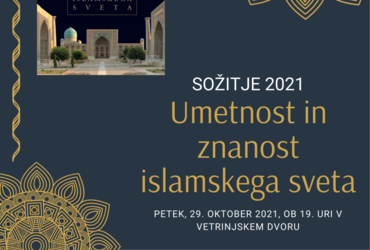 Sožitje: Predstave in podobe o islamu in Orientu 