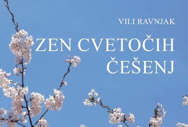 Vili Ravnjak: Zen cvetočih češenj