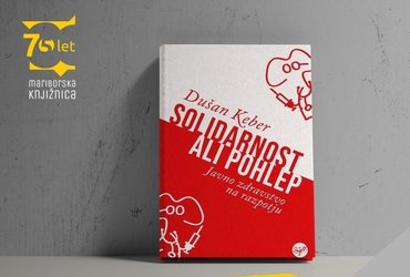 Dušan Keber: Solidarnost ali pohlep