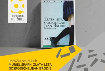 MURIEL SPARK: ZLATA LETA GOSPODIČNE JEAN BRODIE